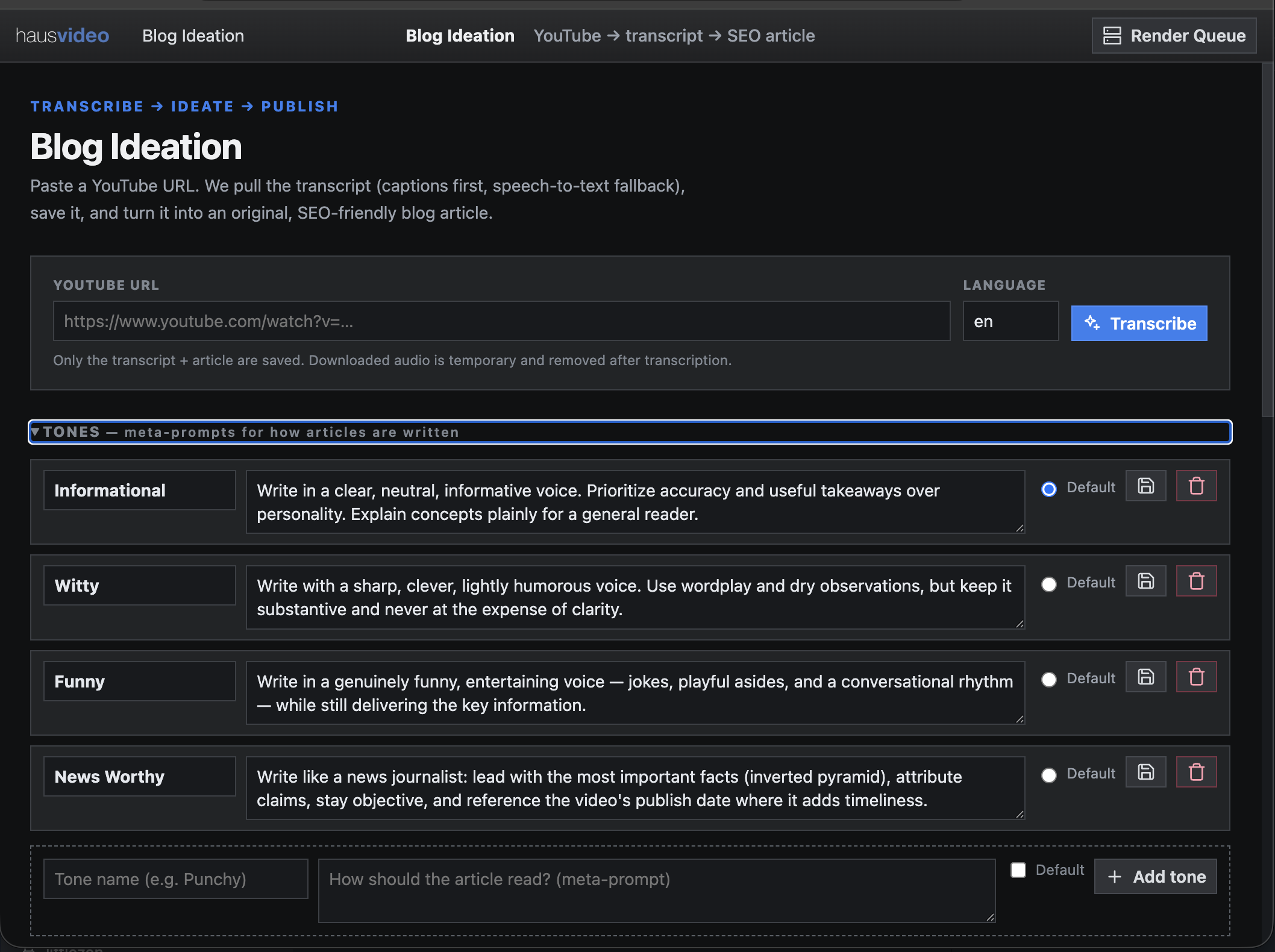 Blog Ideation screen with YouTube input and reusable tone controls.